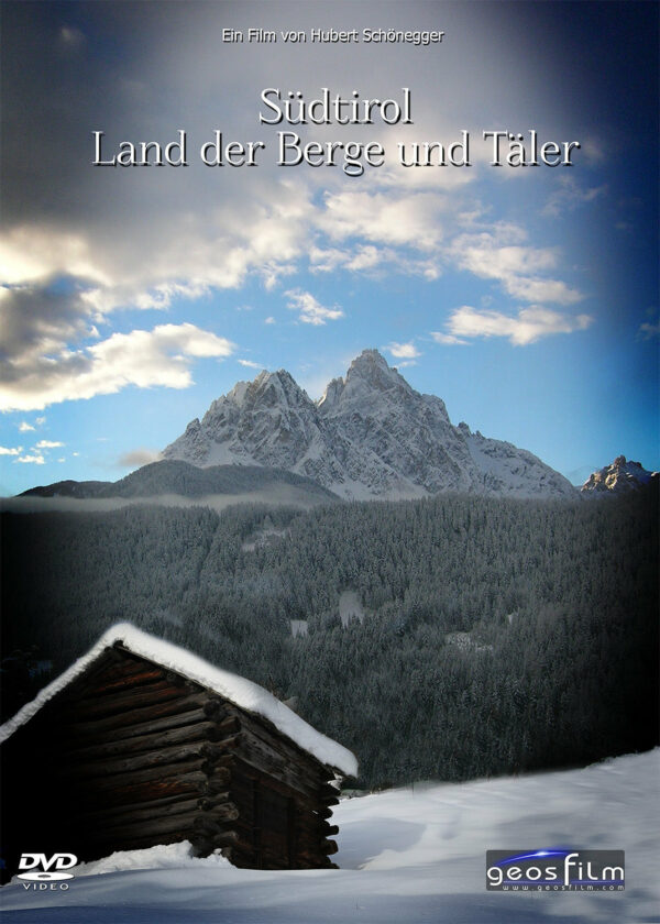 Südtirol - Land der Berge und Täler