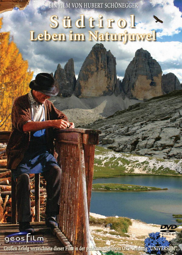 Südtirol Leben im Naturjuwel